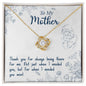 Mom always being there - Love Knot Necklace