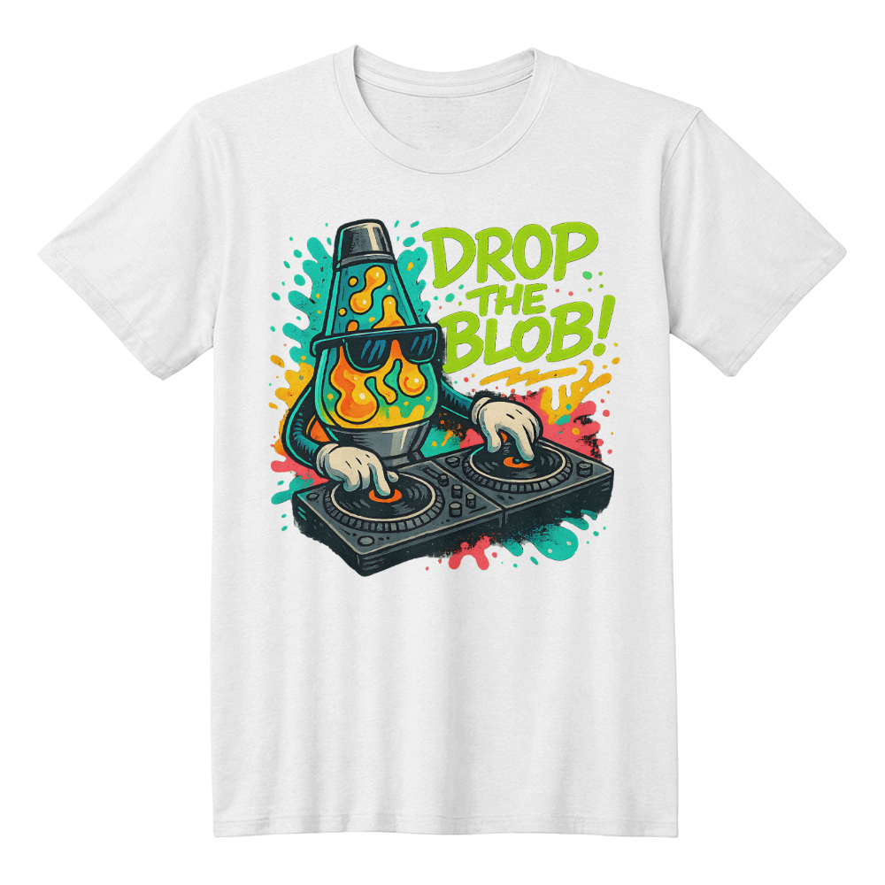 Funny DJ Lava Lamp T-Shirt – Drop the Blob Meme