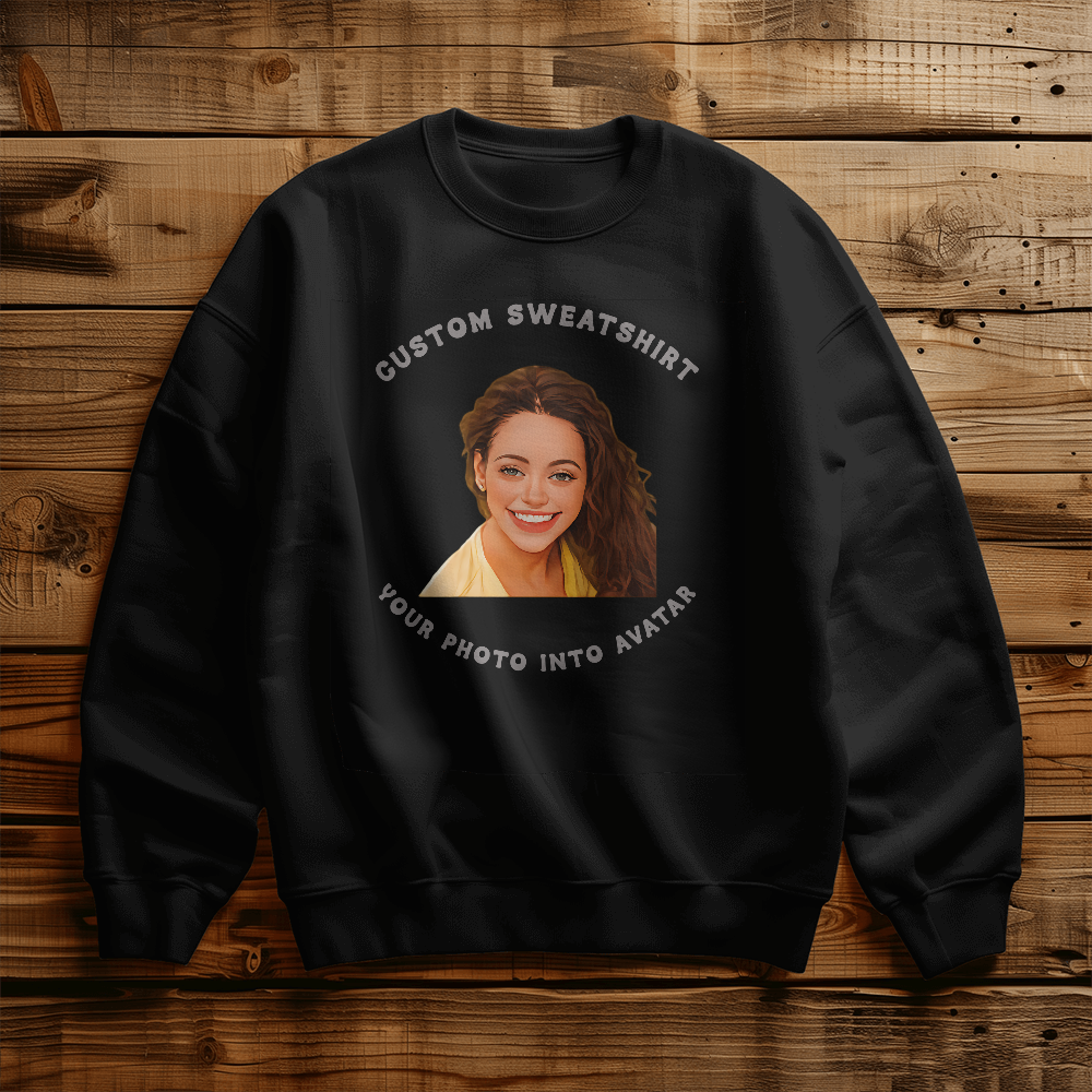 Custom Sweatshirt Crewneck Turn Your Photo Into An Avatar