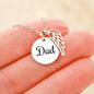 Always in my heart forever in my mind Dad Memorial Necklace
