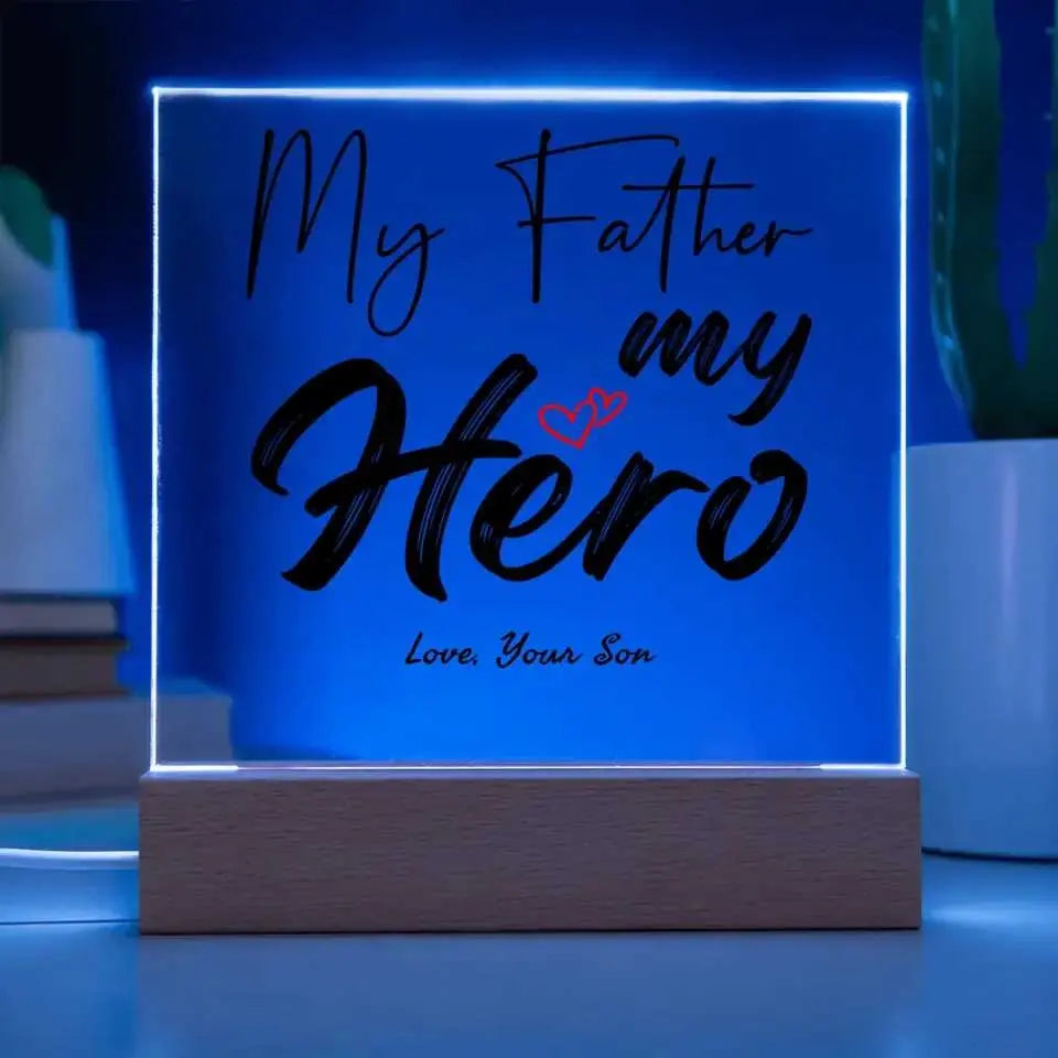 My Father My Hero - Acrylic Square