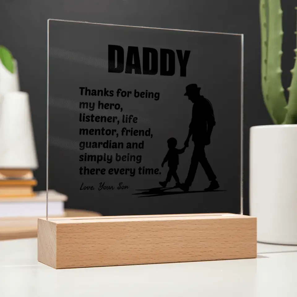 Daddy thanks for being my hero - Acrylic Square