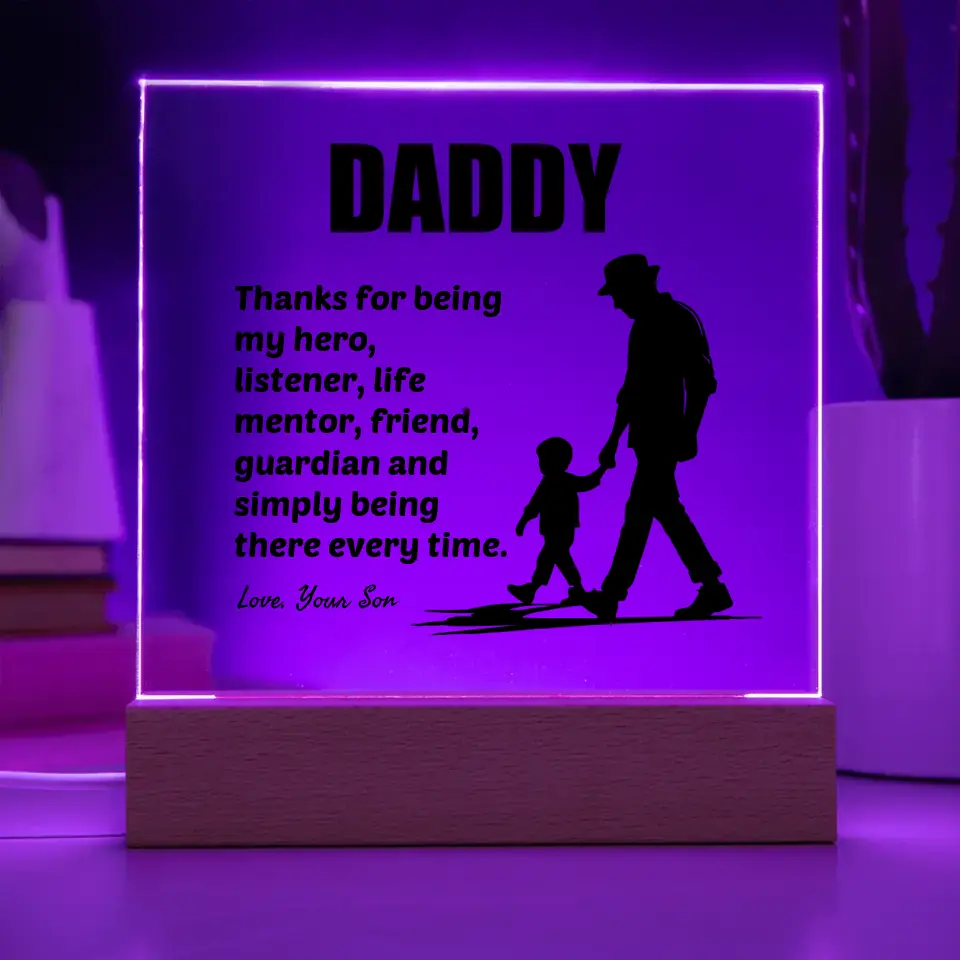 Daddy thanks for being my hero - Acrylic Square