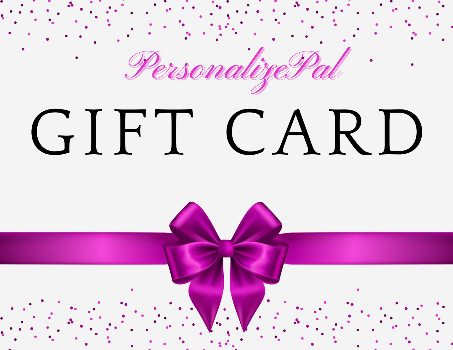 Personalize Pal Gift Cards