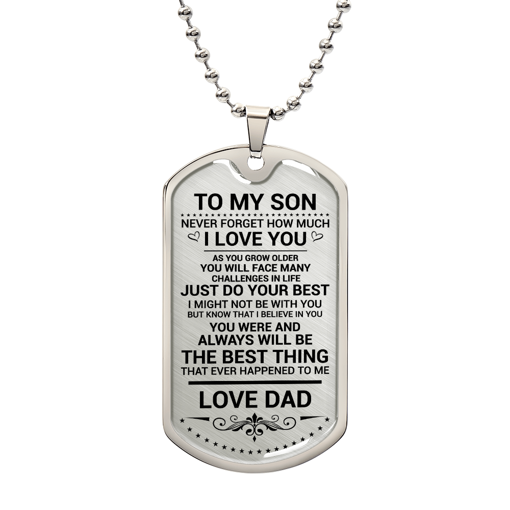 Luxury Dog Tag Necklace  Gift to Son from Dad Never Forget