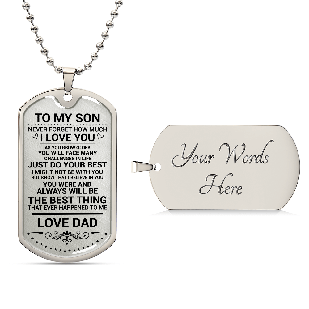 Luxury Dog Tag Necklace  Gift to Son from Dad Never Forget