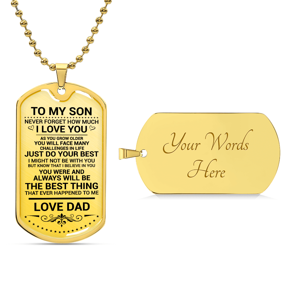 Luxury Dog Tag Necklace  Gift to Son from Dad Never Forget