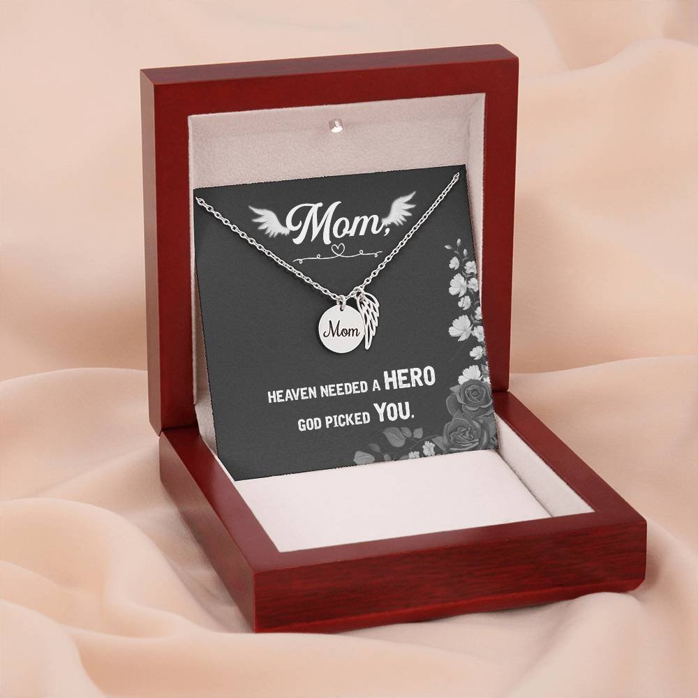 Heaven needed a hero Mom Memorial Necklace