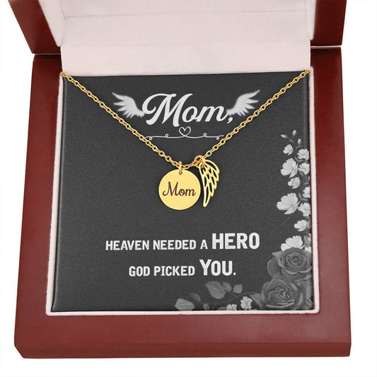 Remembrance necklace mom heaven needed a hero