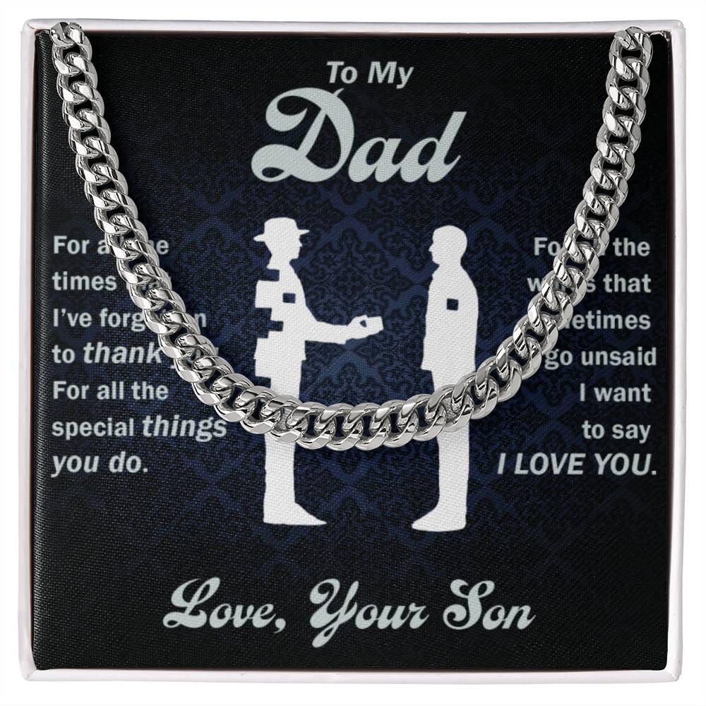 To dad from son cuban link chain