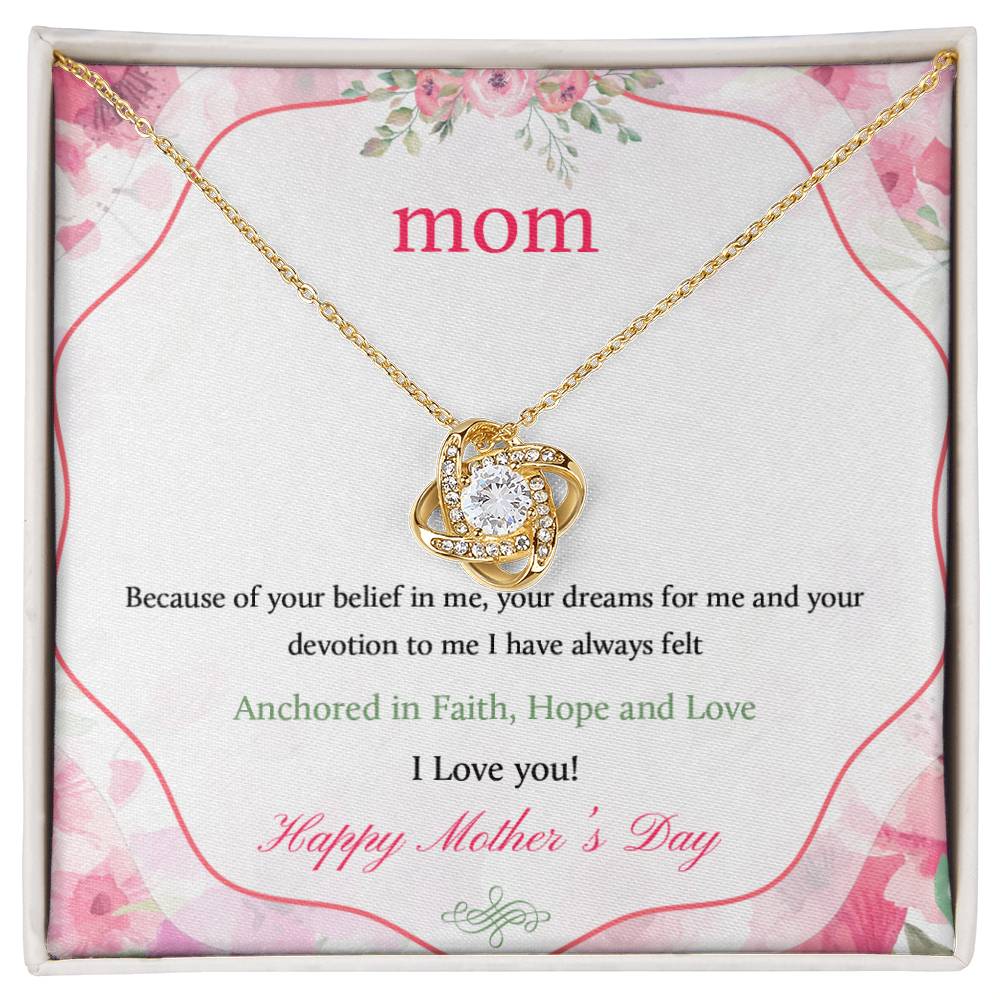 Because of your belief Mother's Day - Love Knot Necklace