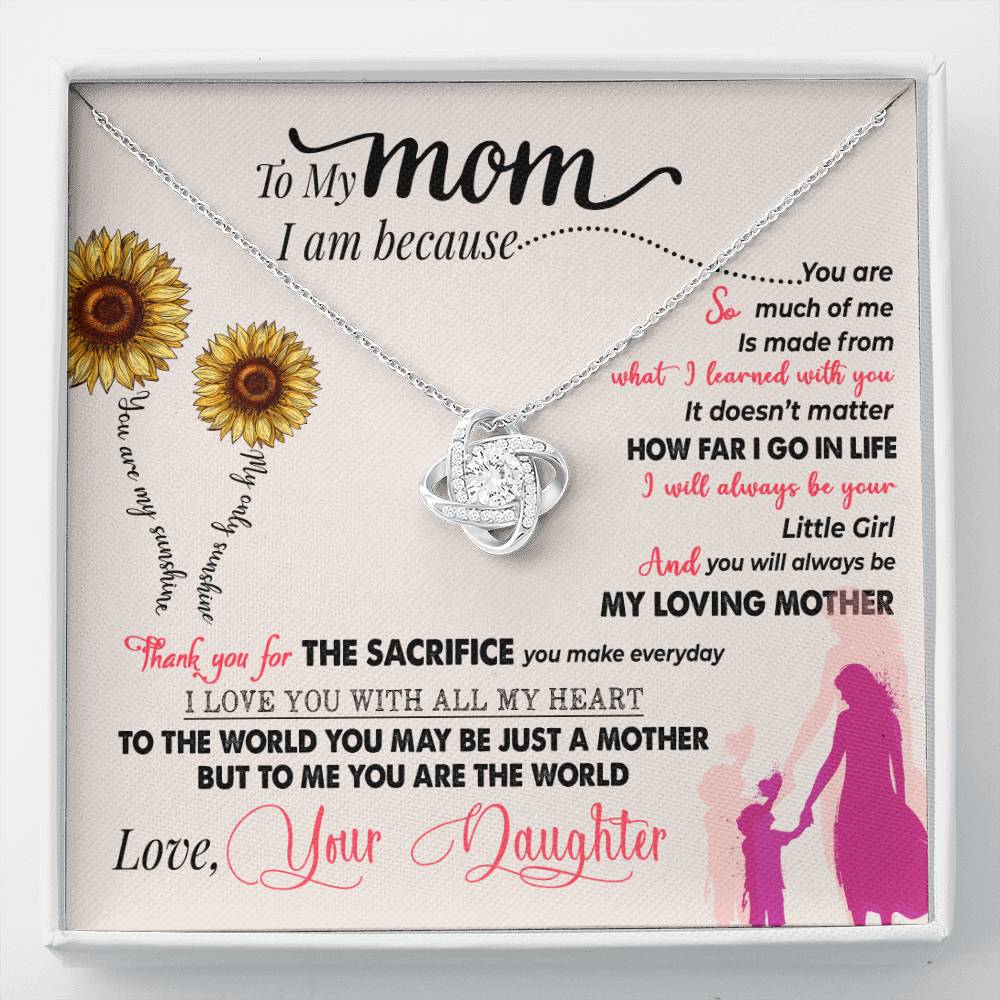 Mom you are my sunshine - Love Knot Necklace