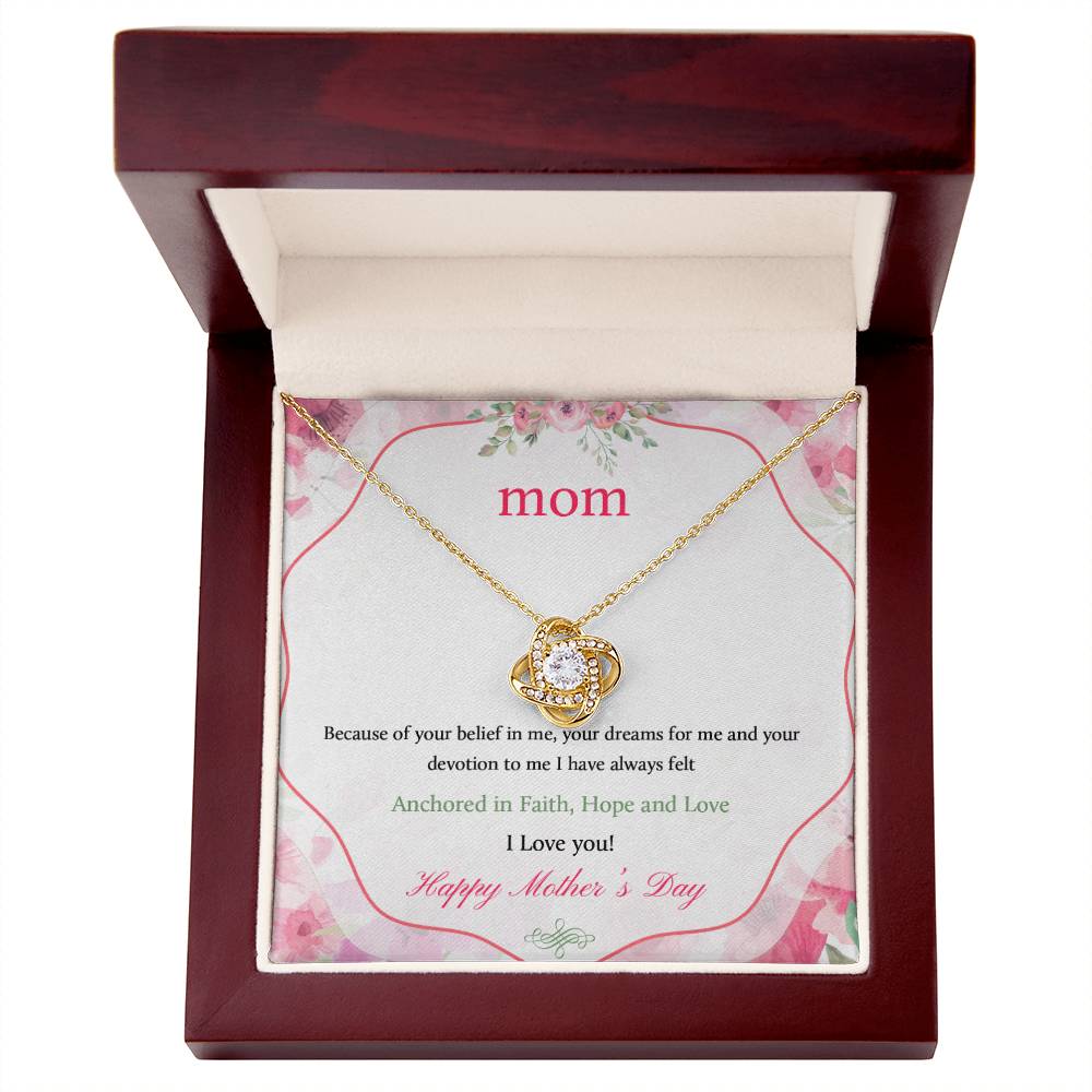 Because of your belief Mother's Day - Love Knot Necklace