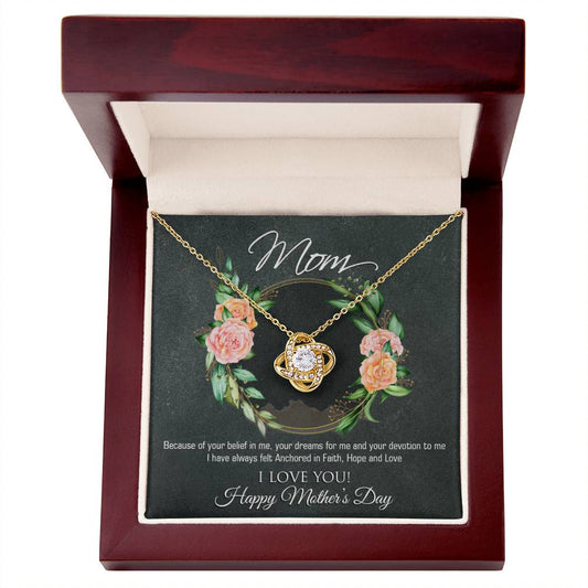 Belief in me Mother's Day - Love Knot Necklace