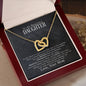 To my daughter love more than you know - Interlocking Hearts Necklace