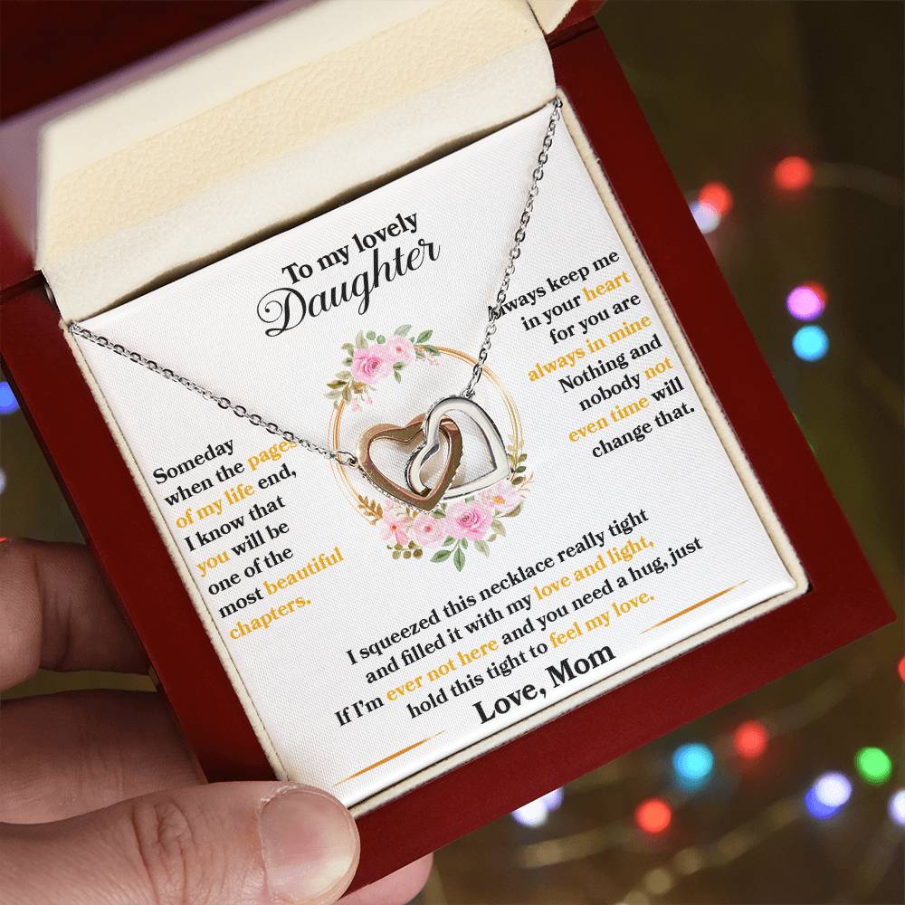 To my daughter when the pages of my life end - Interlocking Hearts Necklace 