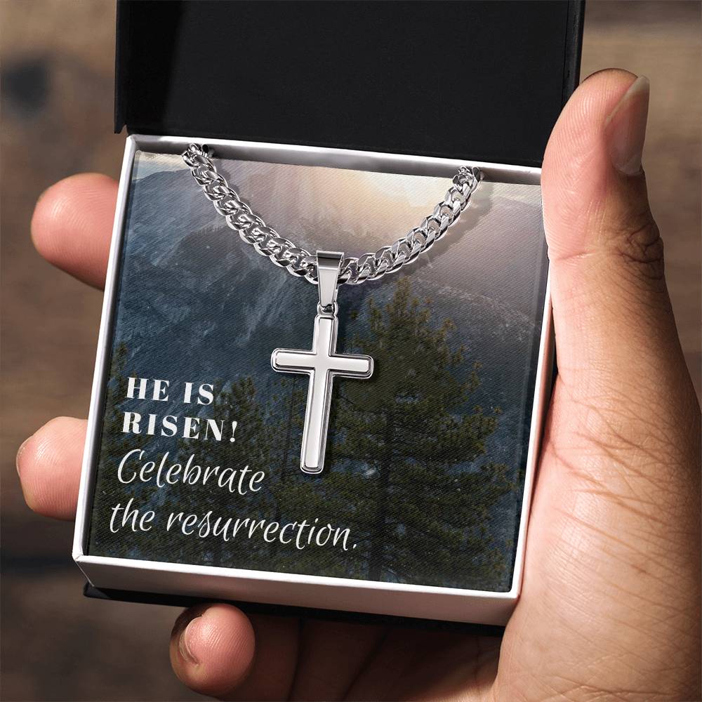 He is Risen Celebrate the Resurrection Cuban Chain Artisan Cross Jewelry Necklace