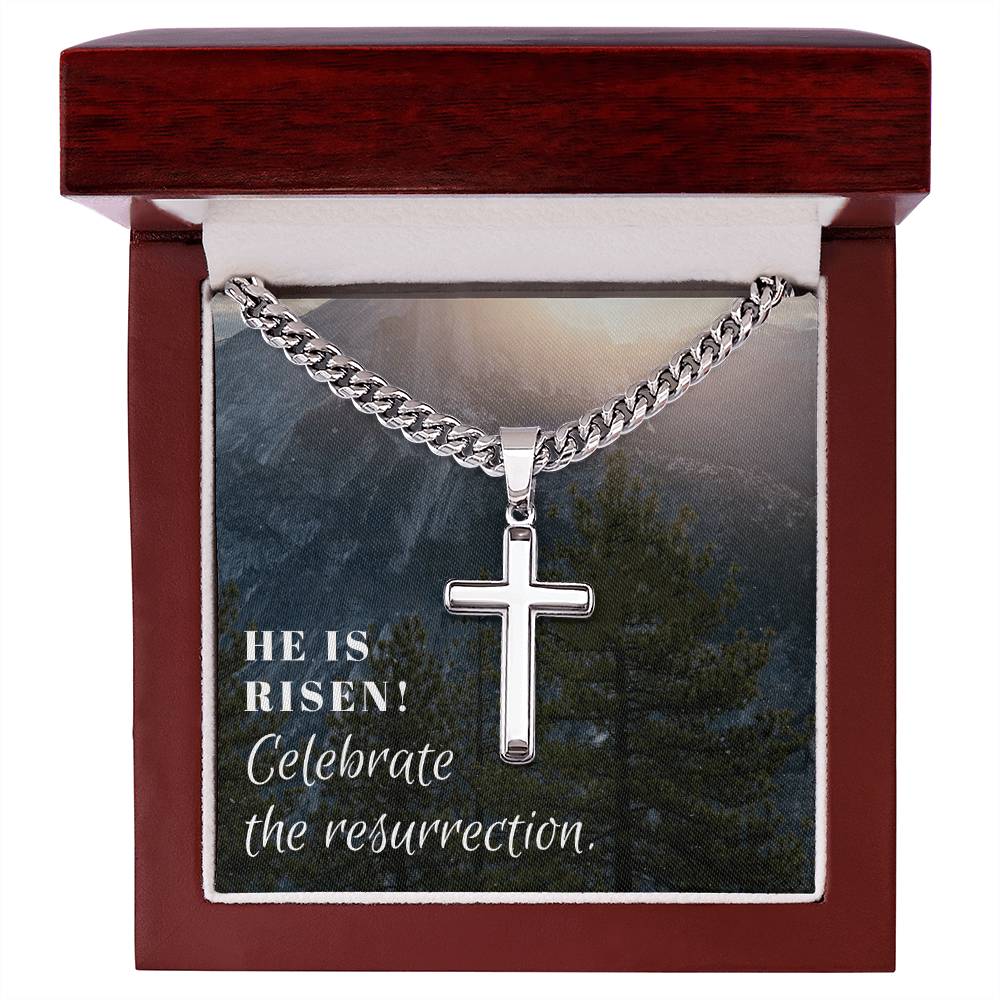 He is Risen Celebrate the Resurrection Cuban Chain Artisan Cross Jewelry Necklace