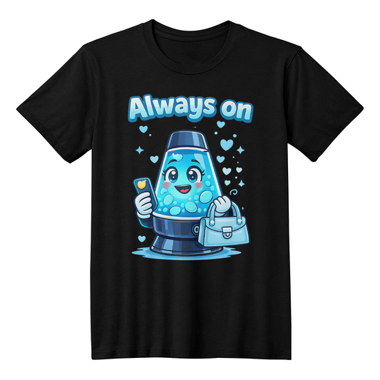 Always On Lava Lamp T-Shirt