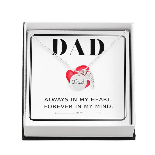 Always in my heart forever in my mind Dad Memorial Jewelry Necklace