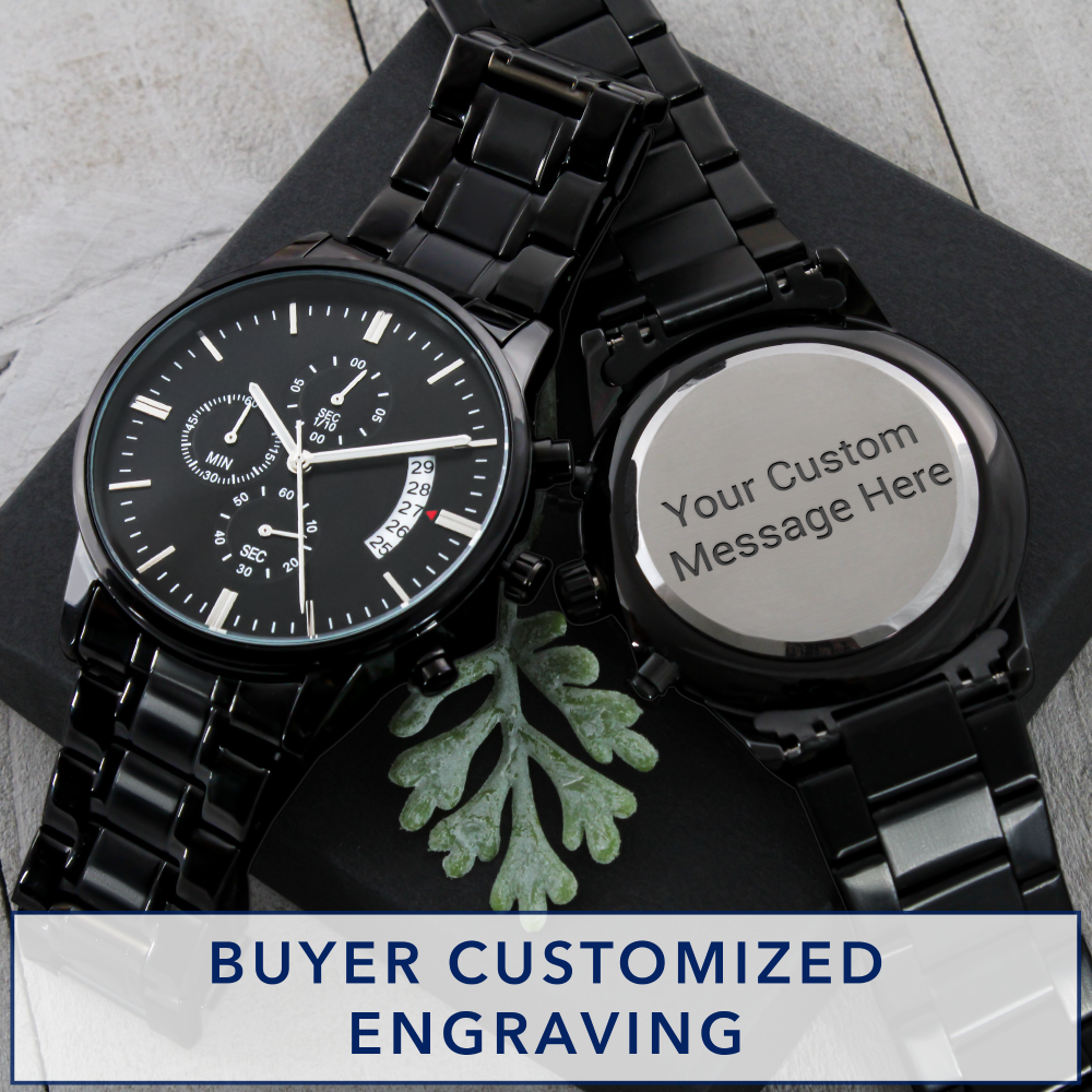 Black Chronograph Watch with Personalize Engraved Message